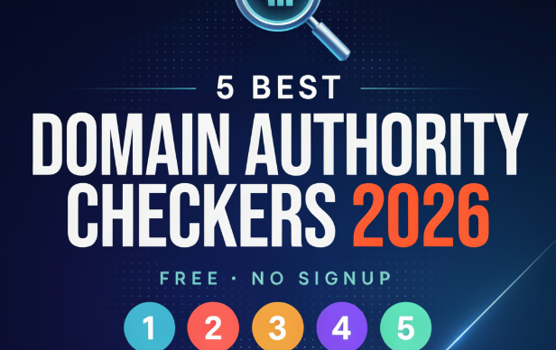 5 Best Domain Authority Checkers 2026 (Free, No signup)